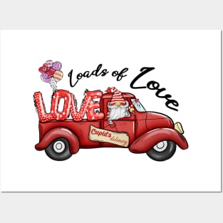 Load Of Love Gnome Valentine Day Truck Posters and Art